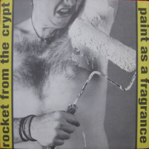 Rocket From The Crypt - Paint As A Fragrance-1