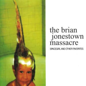 The Brian Jonestown Massacre - Spacegirl And Other Favorites-1