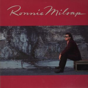 Ronnie Milsap - Stranger Things Have Happened-0