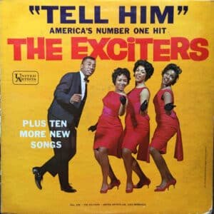 The Exciters - Tell Him-0