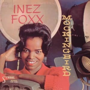 Inez Foxx - Mockingbird-0