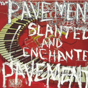 Pavement - Slanted & Enchanted: Luxe & Reduxe-0
