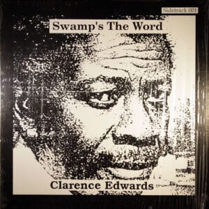 Clarence Edwards - Swamp's The Word -0