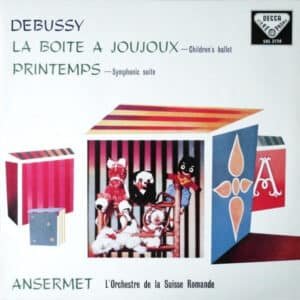 Claude Debussy - Ernest Ansermet, L'Orchestre De La Suisse Romande - La Boite A Joujoux / Printemps-0
