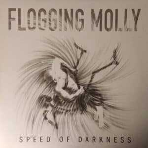 Flogging Molly - Speed Of Darkness-0