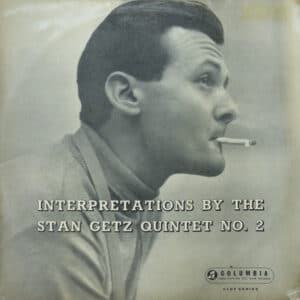 Stan Getz Quintet - Interpretations By The Stan Getz Quintet NO. 2-0