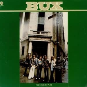 Bux (5) - We Come To Play-0