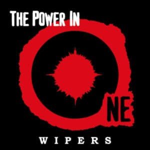 Wipers - The Power In One-0