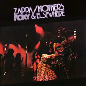 Frank Zappa / The Mothers - Roxy & Elsewhere-0
