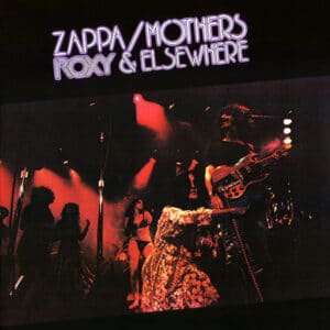 Frank Zappa / The Mothers - Roxy & Elsewhere-0