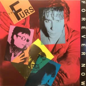 The Psychedelic Furs - Forever Now-0