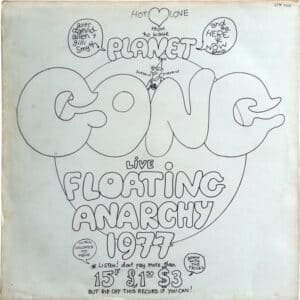 Planet Gong (2) - Live Floating Anarchy 1977-0
