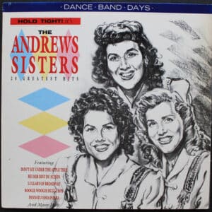 The Andrews Sisters - Hold Tight! It's The Andrews Sisters-0
