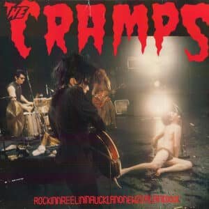 The Cramps - RockinnReelininAucklandNewZealandXXX-0