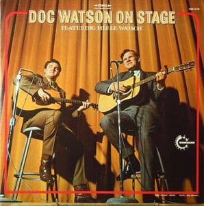 Doc Watson Featuring Merle Watson - Doc Watson On Stage-0