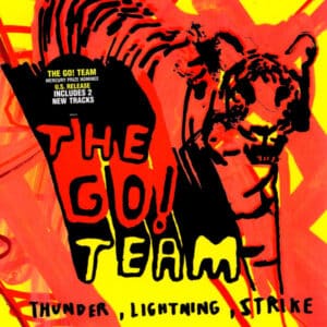 The Go! Team - Thunder, Lightning, Strike-0