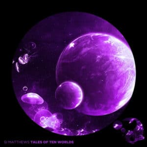 Si Matthews - Tales Of Ten Worlds-0