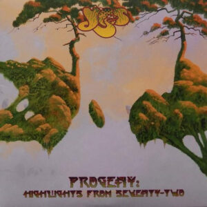 Yes - Progeny: Highlights From Seventy-Two-1