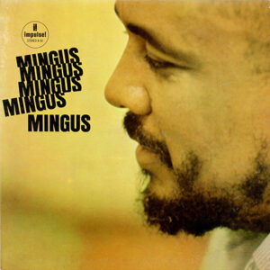 Charles Mingus - Mingus Mingus Mingus Mingus Mingus-1
