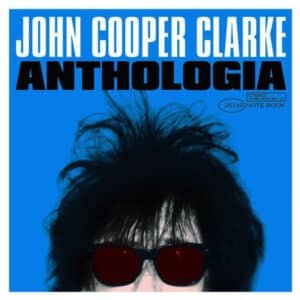 John Cooper Clarke - Anthologia Highlights-0