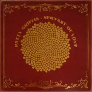 Patty Griffin - Servant Of Love-0