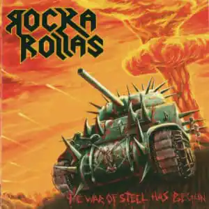 Rocka Rollas - The War Of Steel Has Begun-0