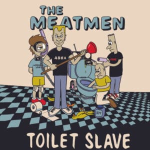 Meatmen - Toilet Slave-0