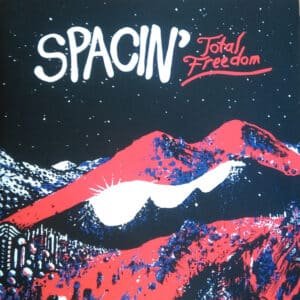 Spacin' - Total Freedom-0
