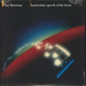 Van Morrison - Inarticulate Speech Of The Heart-0
