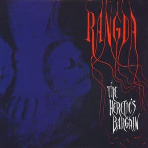 Rangda - The Heretic's Bargain-0