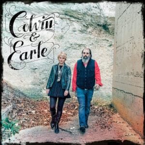 Shawn Colvin & Steve Earle - Colvin & Earle-0
