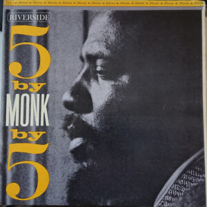 The Thelonious Monk Quintet - 5 By Monk By 5-1