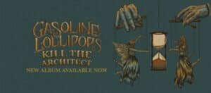 The album artwork for "Kill the Architect" by Gasoline Lollipops in Denver, featuring a vintage-style illustration of large hands controlling marionette figures of an angel and a snake-haired woman next to an hourglass