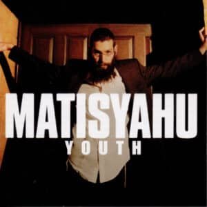 Matisyahu - Youth