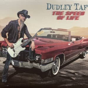 Dudley Taft - The Speed Of Life