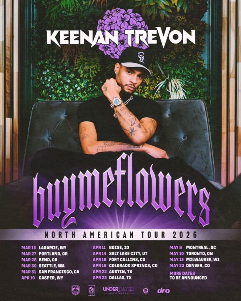 5 Essential Facts About Keenan TreVon and His 2026 Tour Keenan TreVon buymeflowers North American Tour 2026 poster featuring tour dates across the U.S. and Canada