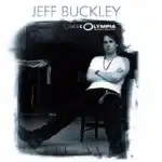 Jeff Buckley Live À L’Olympia