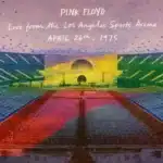 Pink Floyd: Live From Los Angeles 1975 is a featured Record Store Day 2026