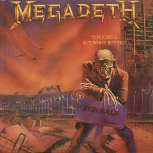 Megadeth - Peace Sells... But Who's Buying?