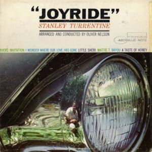 Stanley Turrentine - Joyride
