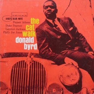 Donald Byrd - The Cat Walk