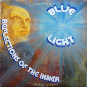 Blue Light - Reflections Of The Inner