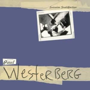 Paul Westerberg - Suicaine Gratifaction
