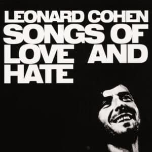 Home Leonard Cohen - Songs Of Love And Hate