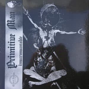 Primitive Man - Insurmountable