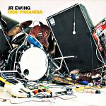 JR Ewing - Ride Paranoia