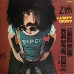 Francis Vincent Zappa Conducts The Abnuceals Emuukha Electric Orchestra & Chorus - Lumpy Gravy