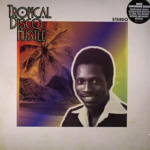 Various - Tropical Disco Hustle