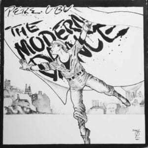 Pere Ubu - The Modern Dance