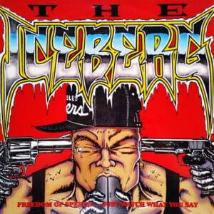 Home Ice-T - The Iceberg (Freedom Of Speech... Just Watch What You Say)